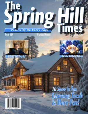 The Spring Hill Times Issue 226 Shemos 5786