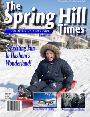 The Spring Hill Times Issue 230 Yisro 5786