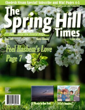 The Spring Hill Times Issue 238 Tazria-Metzora 5786