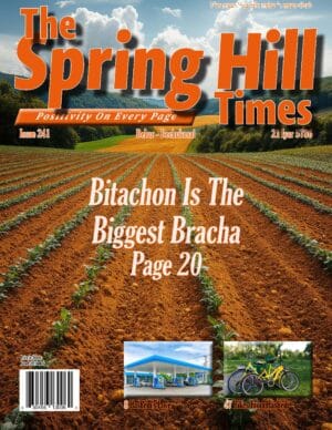The Spring Hill Times Issue 241 Behar-Bechukosei 5786