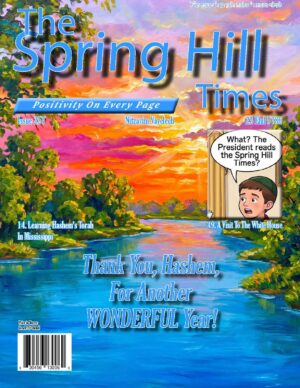 The Spring Hill Times Issue 257 Nitzavim Vayelech 5786